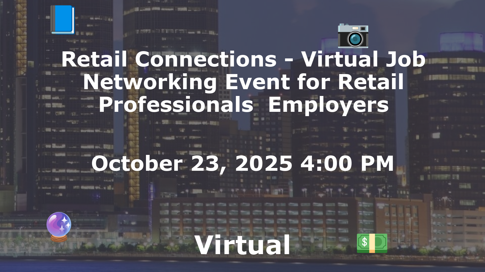Retail Connections - Virtual Job  Networking Event for Retail Professionals  Employers event image